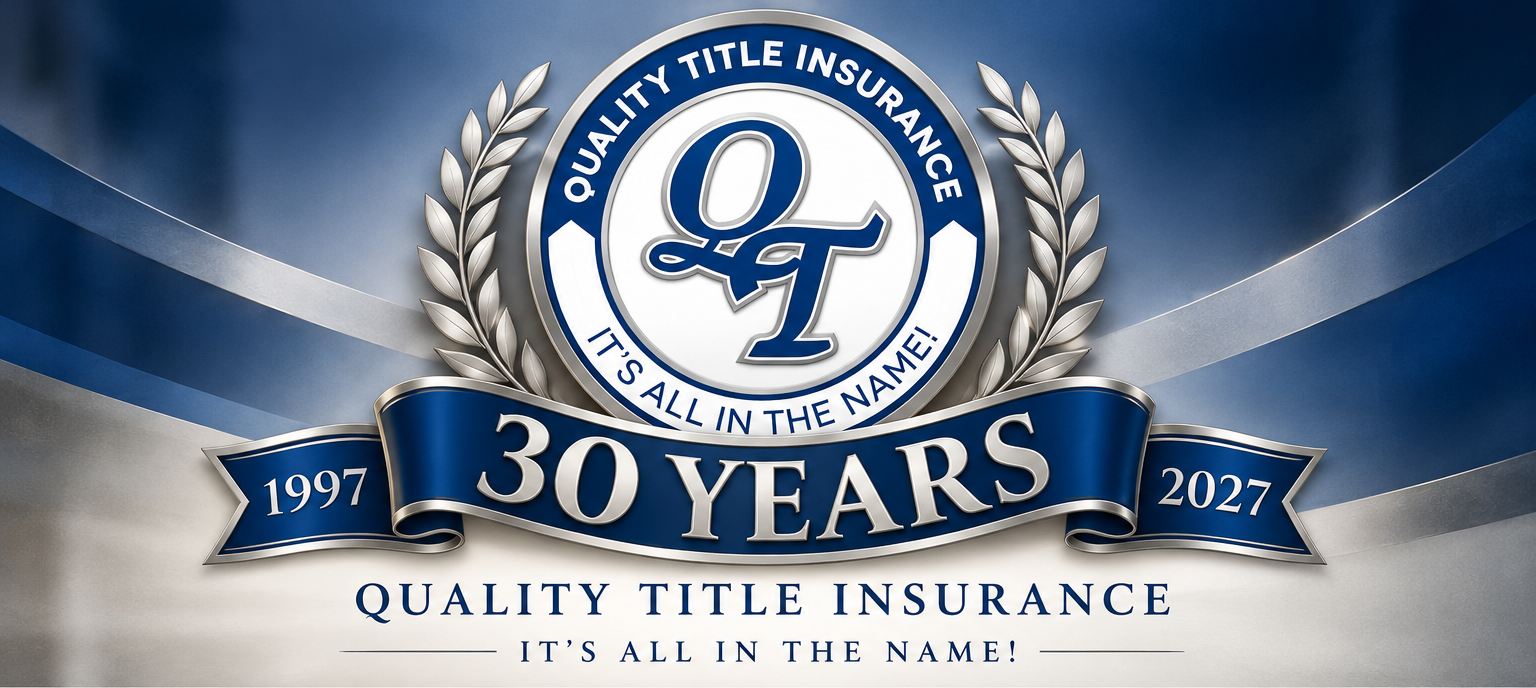 Quality Title Insurance 30 years seal, 1997 to 2027